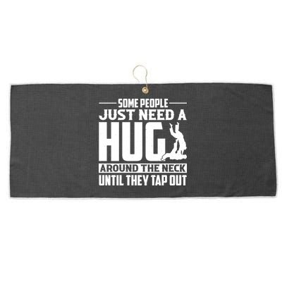 Funny Jiu Jitsu Some People Just Need A Hug Around The Neck Large Microfiber Waffle Golf Towel