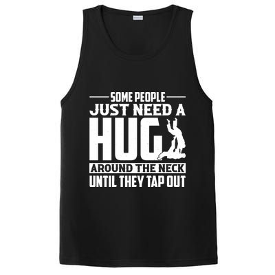Funny Jiu Jitsu Some People Just Need A Hug Around The Neck PosiCharge Competitor Tank
