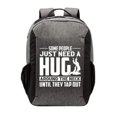 Funny Jiu Jitsu Some People Just Need A Hug Around The Neck Vector Backpack