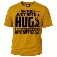 Funny Jiu Jitsu Some People Just Need A Hug Around The Neck Performance Shirt