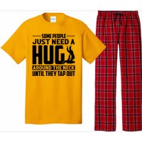 Funny Jiu Jitsu Some People Just Need A Hug Around The Neck Pajama Set