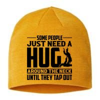 Funny Jiu Jitsu Some People Just Need A Hug Around The Neck Sustainable Beanie
