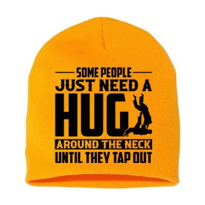 Funny Jiu Jitsu Some People Just Need A Hug Around The Neck Short Acrylic Beanie