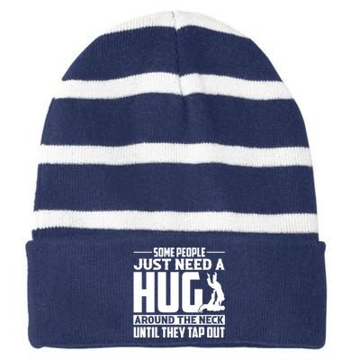 Funny Jiu Jitsu Some People Just Need A Hug Around The Neck Striped Beanie with Solid Band