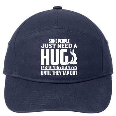 Funny Jiu Jitsu Some People Just Need A Hug Around The Neck 7-Panel Snapback Hat