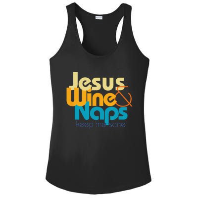 Funny Jesus Lover I love Wine and Naps Keep Me Sane Ladies PosiCharge Competitor Racerback Tank