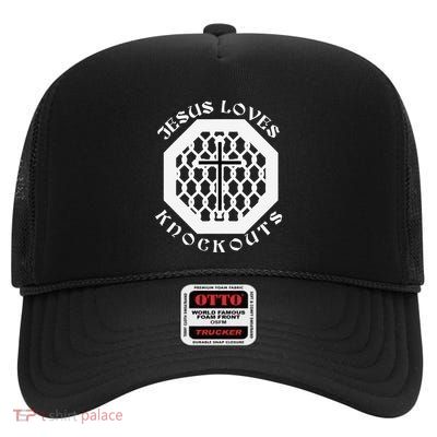 Funny Jesus Loves Knockouts Cross Jesus Love High Crown Mesh Back Trucker Hat