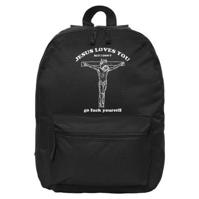 Funny Jesus Loves You But I Dont 16 in Basic Backpack