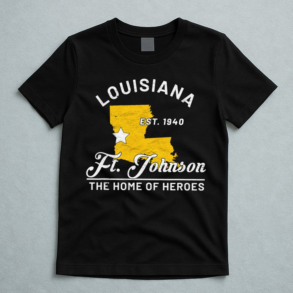 Fort Johnson Louisiana La Vintage Home Of Heroes Jrtc Gift T-Shirt