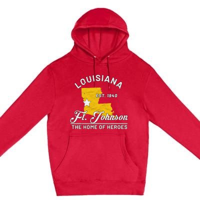 Fort Johnson Louisiana La Vintage Home Of Heroes Jrtc Gift Premium Pullover Hoodie