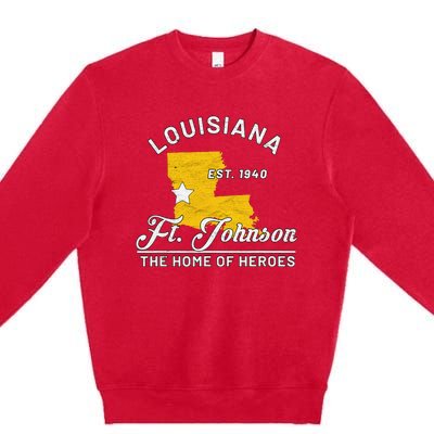 Fort Johnson Louisiana La Vintage Home Of Heroes Jrtc Gift Premium Crewneck Sweatshirt