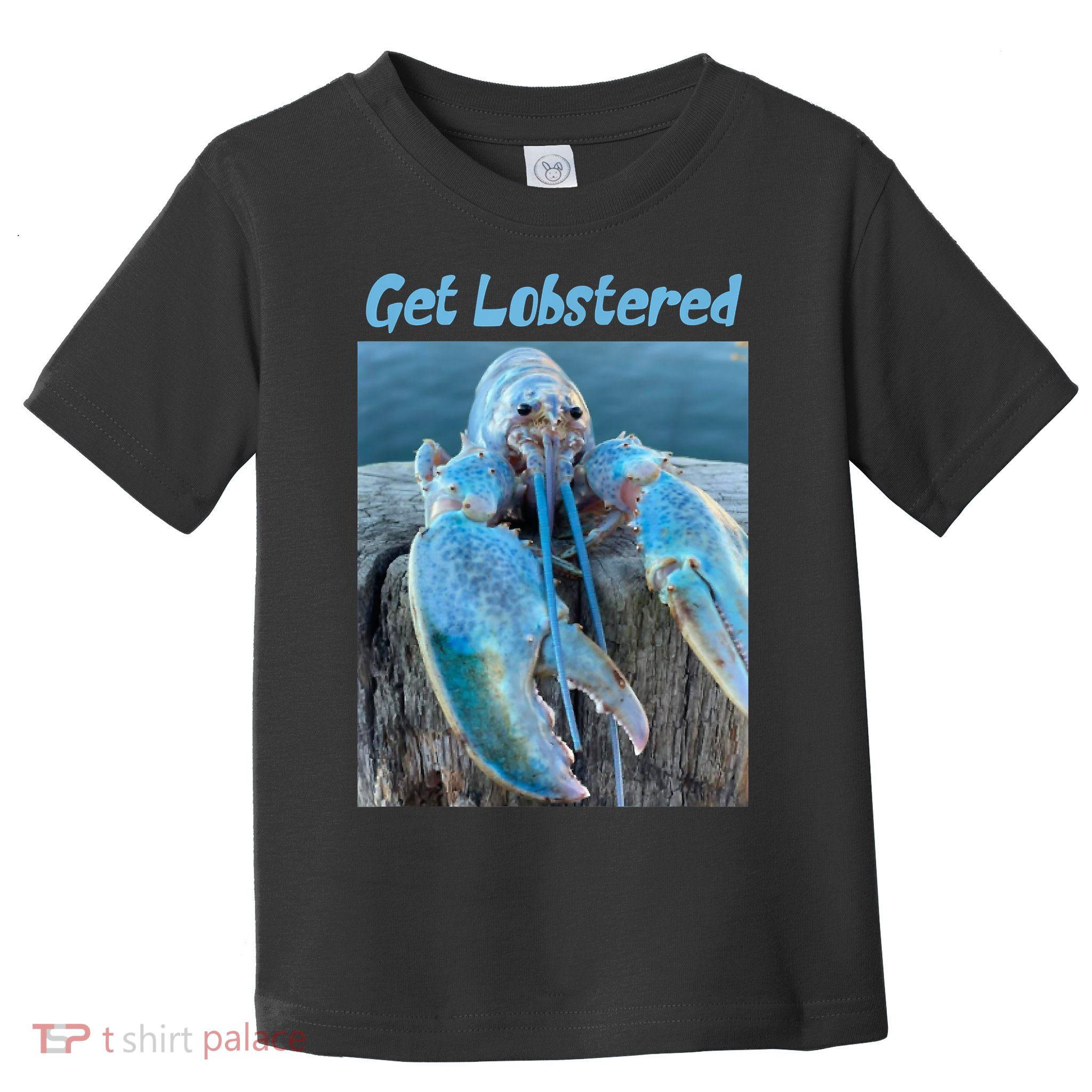 Funny Jumpscare Lobster Meme Blue Crustacean Toddler T-Shirt