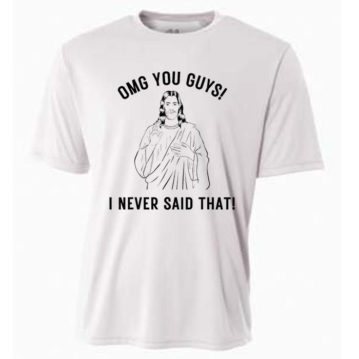 Funny Jesus Meme Omg You Guys I Never Said That Cooling Performance Crew T-Shirt