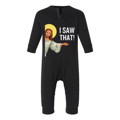 Funny Jesus Meme I Saw That Christian Quote God Is Watching Infant Fleece One Piece