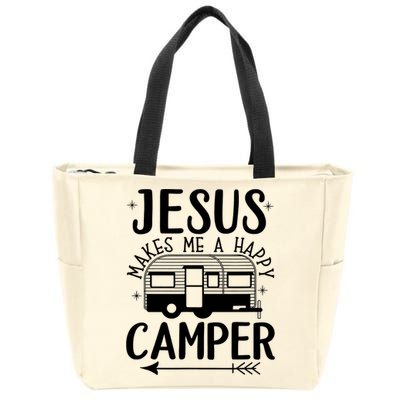 Funny Jesus Makes Me A Happy Camper Zip Tote Bag