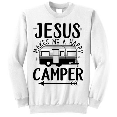 Funny Jesus Makes Me A Happy Camper Sweatshirt