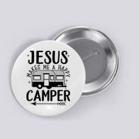 Funny Jesus Makes Me A Happy Camper Button