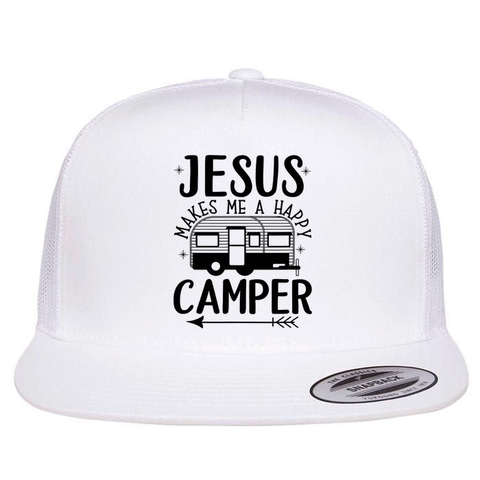 Funny Jesus Makes Me A Happy Camper Flat Bill Trucker Hat