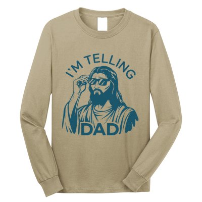 Funny Jesus Meme IM Telling Dad Jesus Christian Long Sleeve Shirt