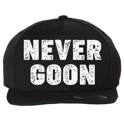 Funny Joke Never Goon Quote Humor Design Gym Wool Snapback Cap