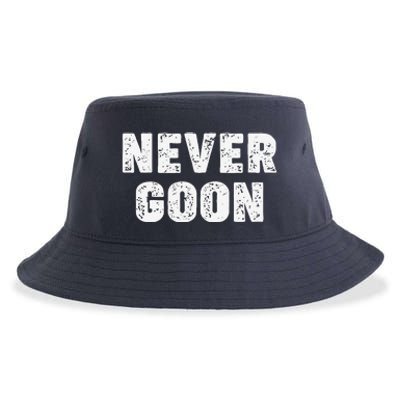 Funny Joke Never Goon Quote Humor Design Gym Sustainable Bucket Hat