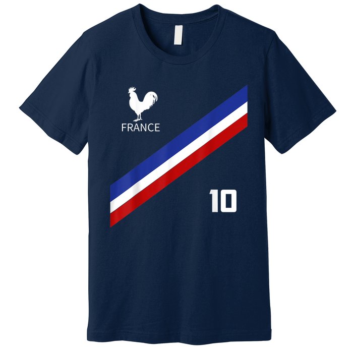 France Jersey Number Ten Soccer French Futbol Club Premium T-Shirt