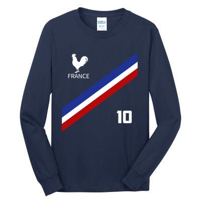 France Jersey Number Ten Soccer French Futbol Club Tall Long Sleeve T-Shirt