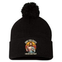 Funny Jesus Omg You Guys I Never Said That Pom Pom 12in Knit Beanie