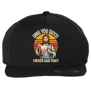 Funny Jesus Omg You Guys I Never Said That Wool Snapback Cap