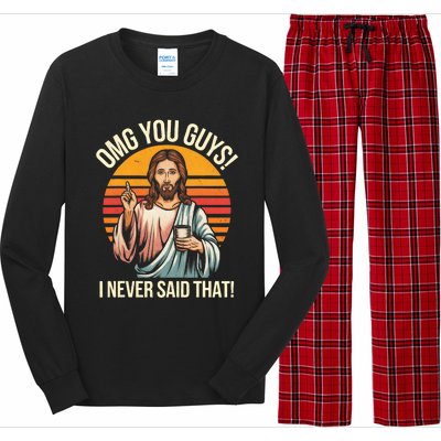 Funny Jesus Omg You Guys I Never Said That Long Sleeve Pajama Set