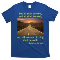 Funny Julian Of Norwich All Shall Be Well Christian Heaven Hope T-Shirt