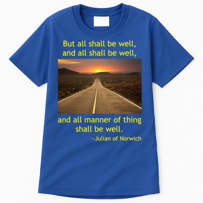 Funny Julian Of Norwich All Shall Be Well Christian Heaven Hope Tall T-Shirt