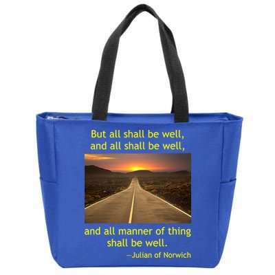 Funny Julian Of Norwich All Shall Be Well Christian Heaven Hope Zip Tote Bag