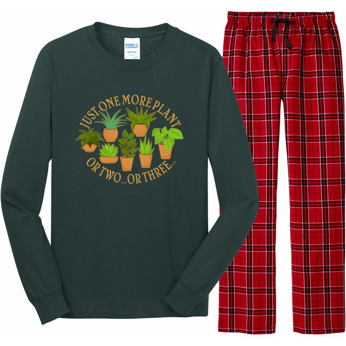 Funny Just One More Plant Or Two Or Three Long Sleeve Pajama Set