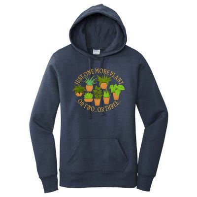 Funny Just One More Plant Or Two Or Three Women's Pullover Hoodie