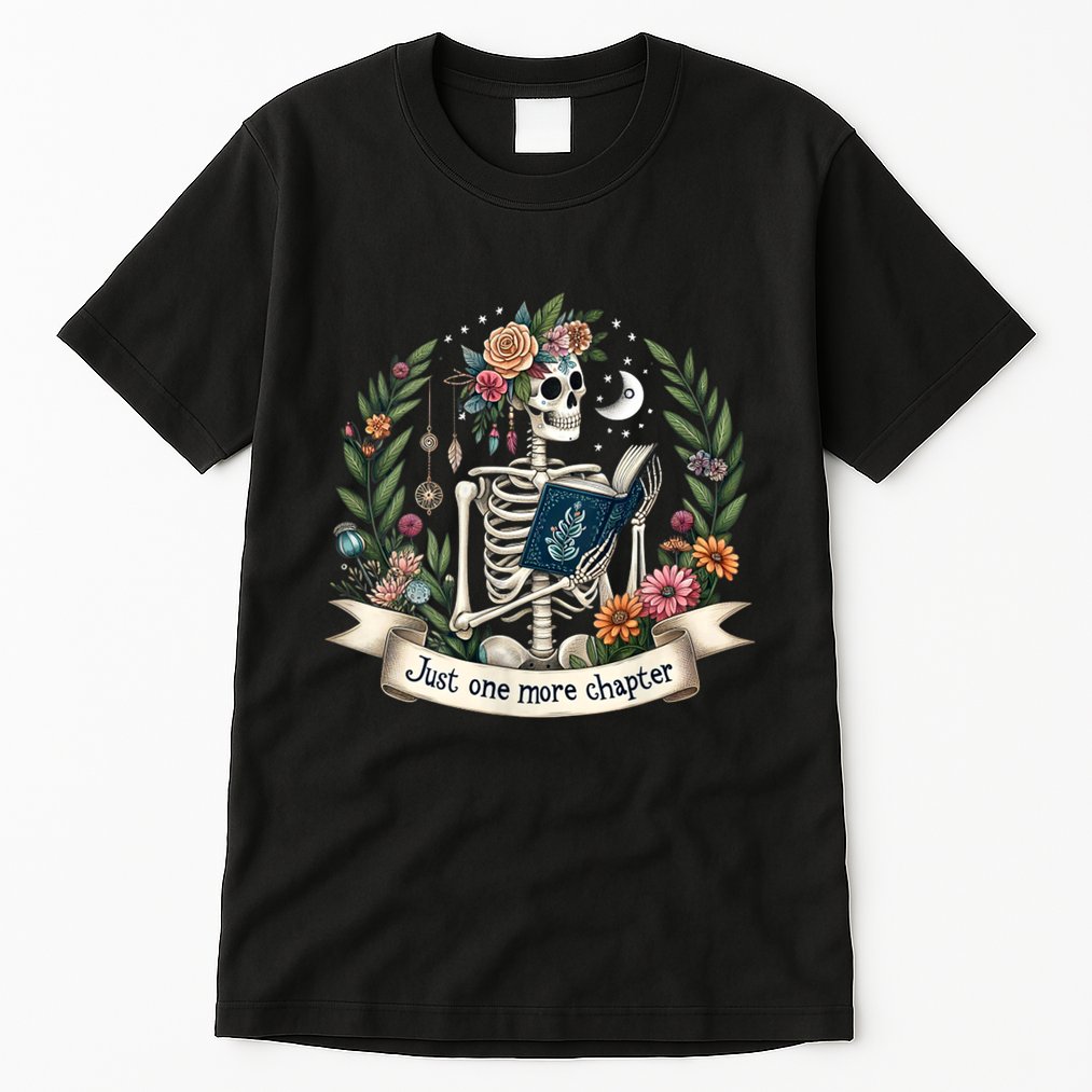 Funny Just One More Chapter Floral Book Lover Reading Design Tall T-Shirt