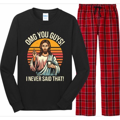 Funny Jesus Omg You Guys I Never Said That Long Sleeve Pajama Set