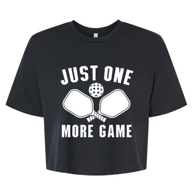 Funny Just One More Game Pickleball Player Gift Pickleballers Bella+Canvas Jersey Crop Tee