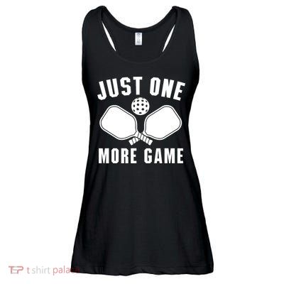 Funny Just One More Game Pickleball Player Gift Pickleballers Ladies Essential Flowy Tank