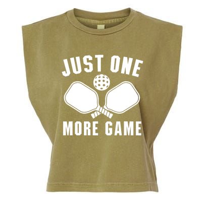 Funny Just One More Game Pickleball Player Gift Pickleballers Garment-Dyed Women's Muscle Tee