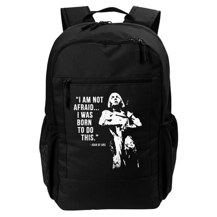 Feminist Joan Of Arc Am Not Afraid I Was Born Do This St. Backpack