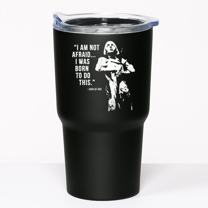 Feminist Joan Of Arc Am Not Afraid I Was Born Do This St. Tumbler