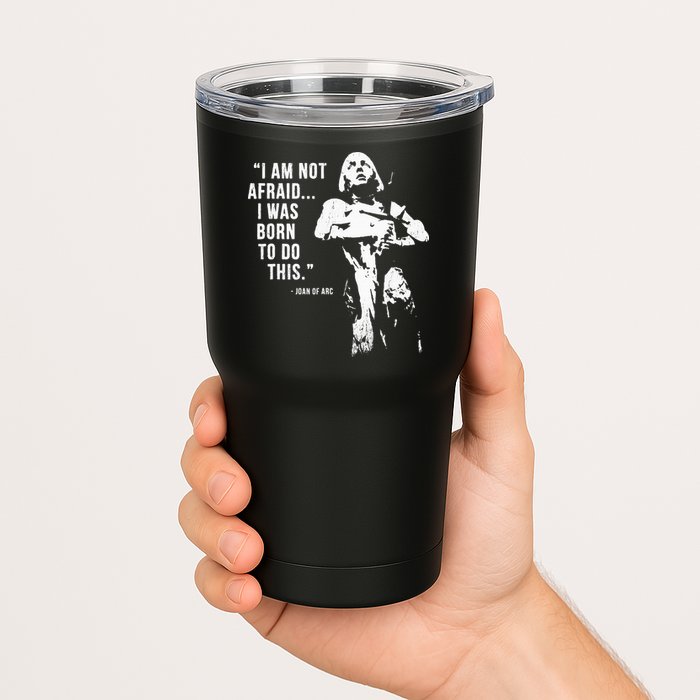 Feminist Joan Of Arc Am Not Afraid I Was Born Do This St. Tumbler