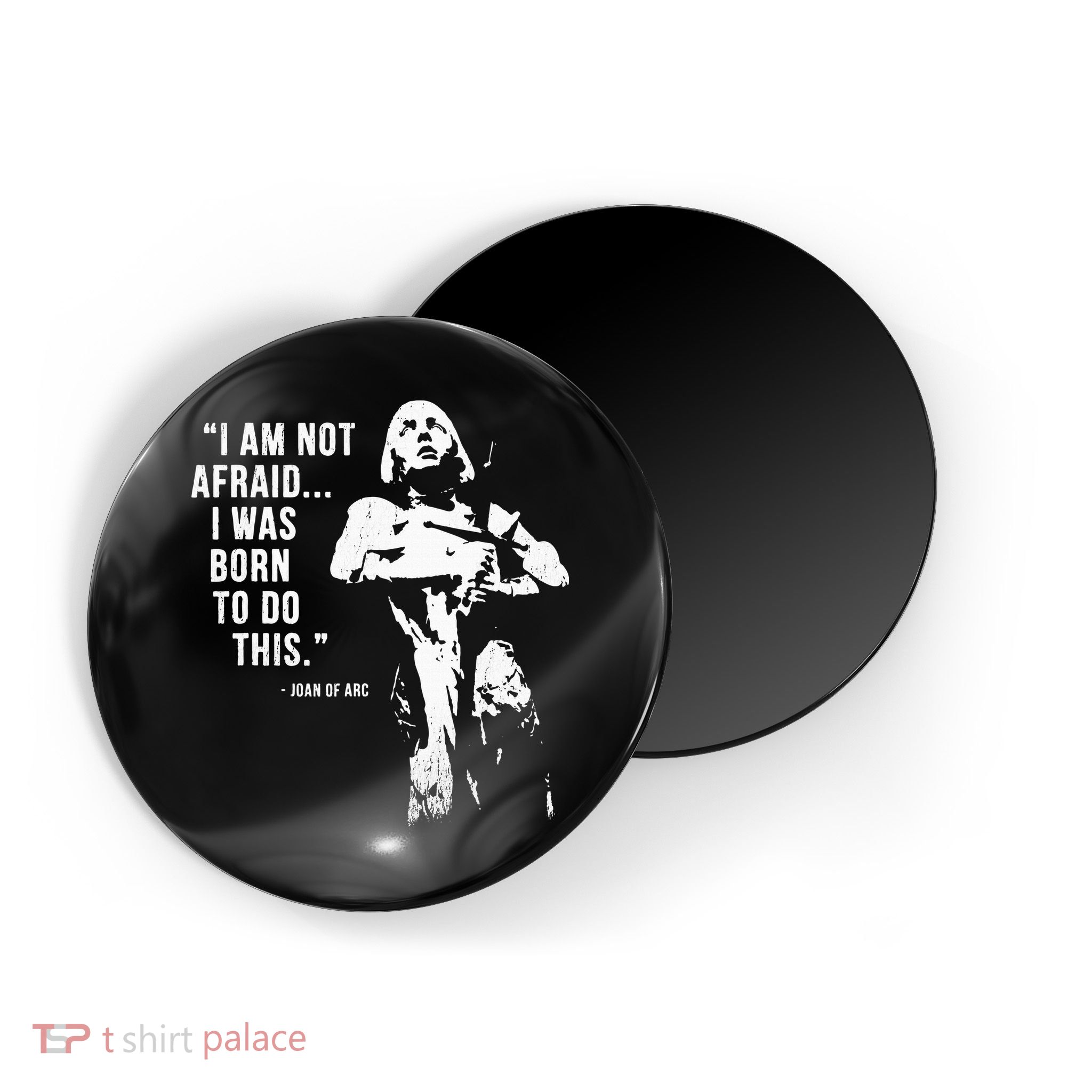 Feminist Joan Of Arc Am Not Afraid I Was Born Do This St. Magnet