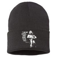 Feminist Joan Of Arc Am Not Afraid I Was Born Do This St. Sustainable Knit Beanie