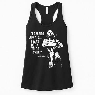 Feminist Joan Of Arc Am Not Afraid I Was Born Do This St. Womens Tank Top