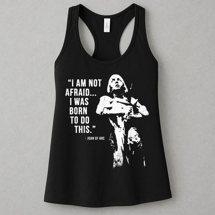 Feminist Joan Of Arc Am Not Afraid I Was Born Do This St. Womens Tank Top