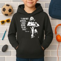 Feminist Joan Of Arc Am Not Afraid I Was Born Do This St. Kids Hoodie