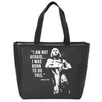 Feminist Joan Of Arc Am Not Afraid I Was Born Do This St. Zip Tote Bag