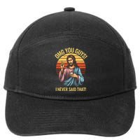 Funny Jesus Omg You Guys I Never Said That 7-Panel Snapback Hat